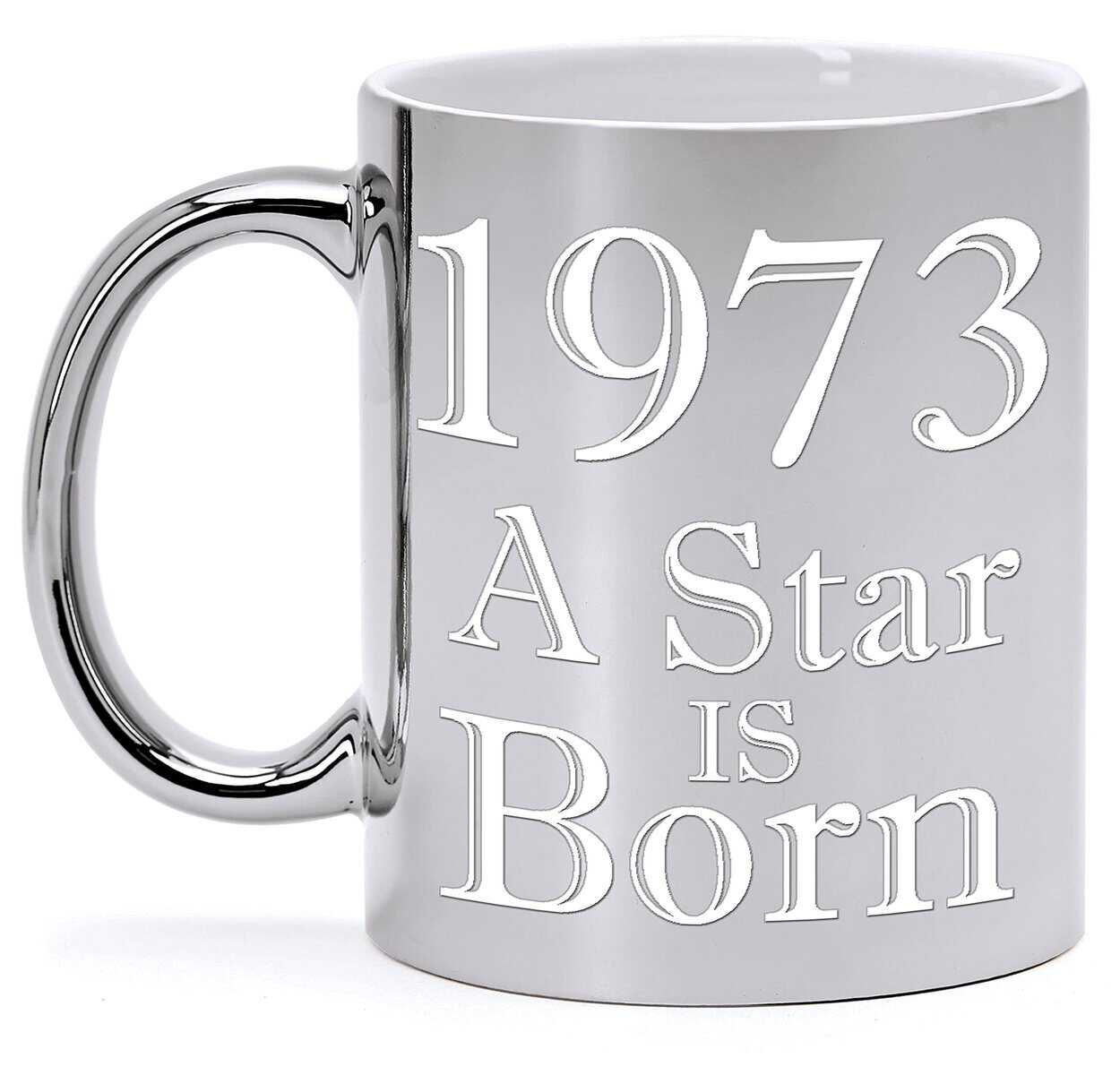 Tazza in Ceramica Metallizzata Argento per Compleanno 50 Anni A STAR IS BORN